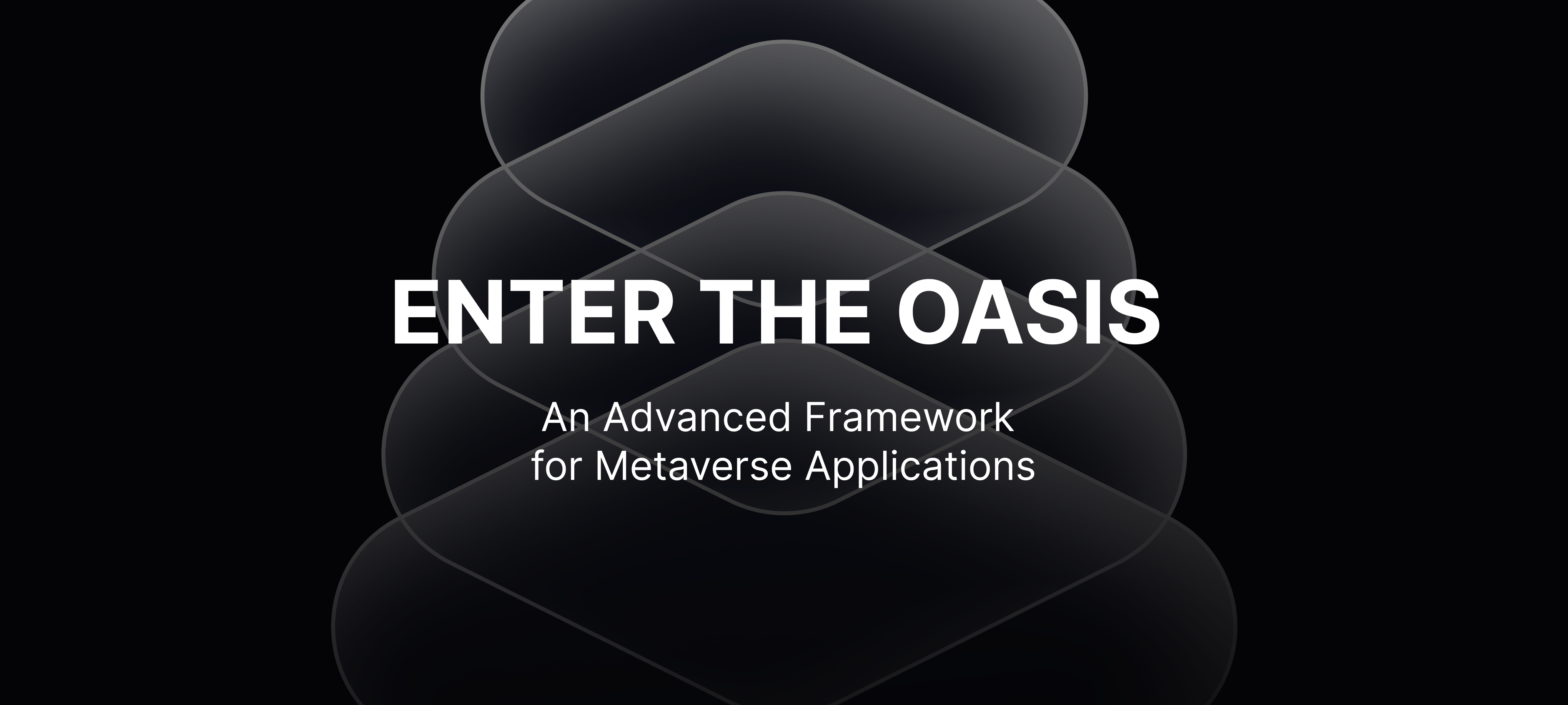 Enter the Oasis